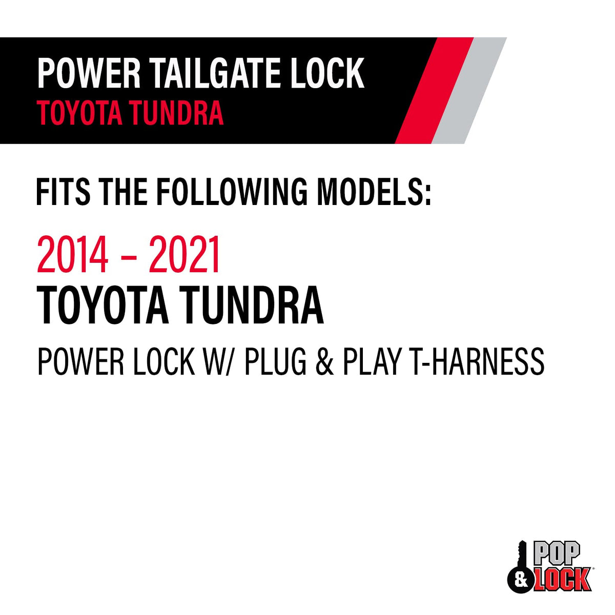 Pop & Lock Pop N Lock PL8547TUN: 14-21 Toyota Tundra Heavy Duty Power Tailgate Lock W/Plug & Play T-Harness, - Outdoor Depot