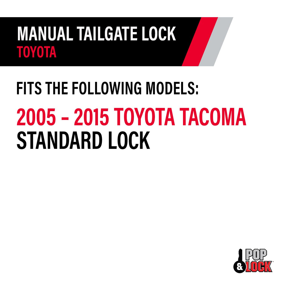 Pop & Lock Pop & Lock PL5500 Black Manual Tailgate Lock Toyota Tacoma (Standard Lock) - Outdoor Depot