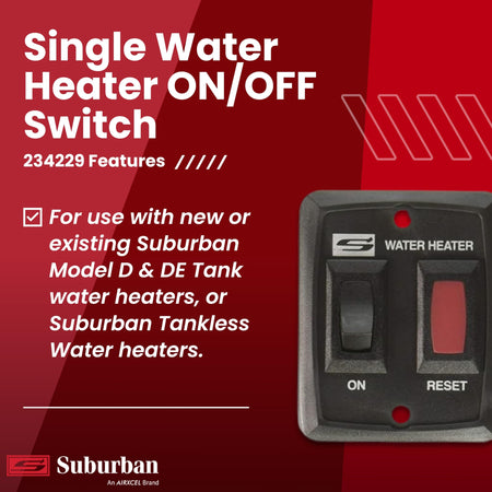 Suburban Suburban Single Water Heater ON/OFF Wall Switch - RV Interior Wall Mount On/Off Switch for Control - Outdoor Depot