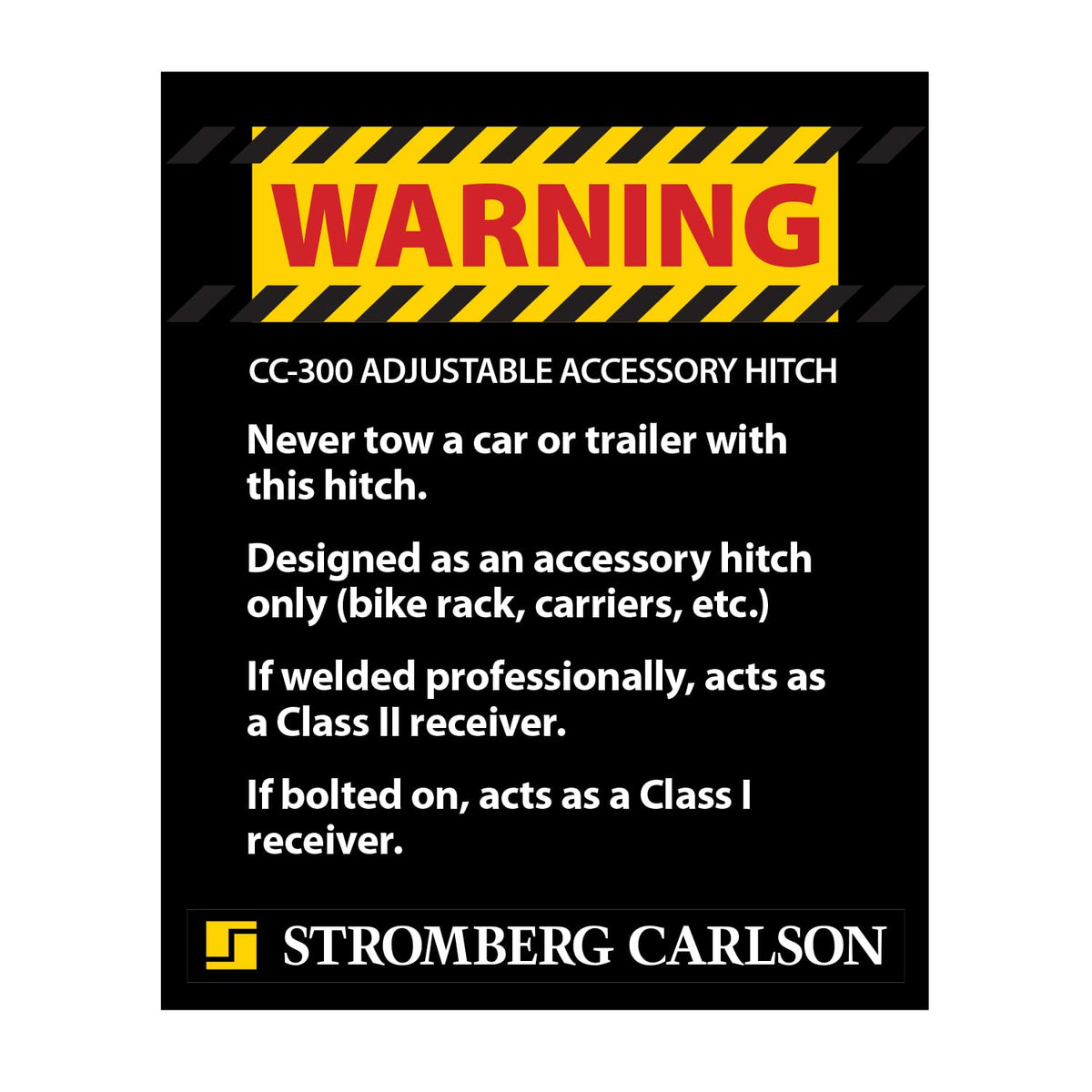 STROMBER CC300 FRAME MOUNT ACCESSORY HITCH